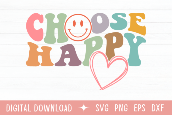 Choose Happy Wavy Color SVG: Graphics for T-Shirt Designs