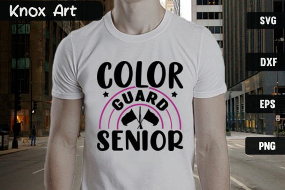Color Guard Senior SVG: Graphics for T-Shirt Designs
