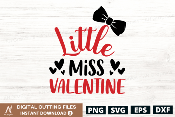 Little Miss Valentine Graphics for T-Shirt Designs